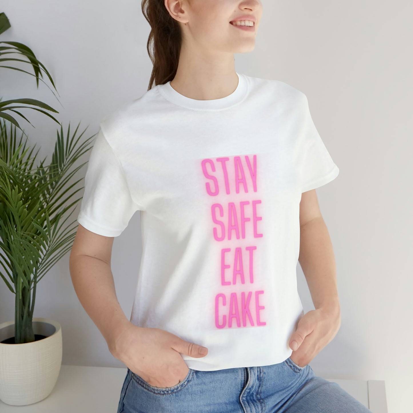 Stay Safe Eat Cake Unisex Jersey Short Sleeve Tee