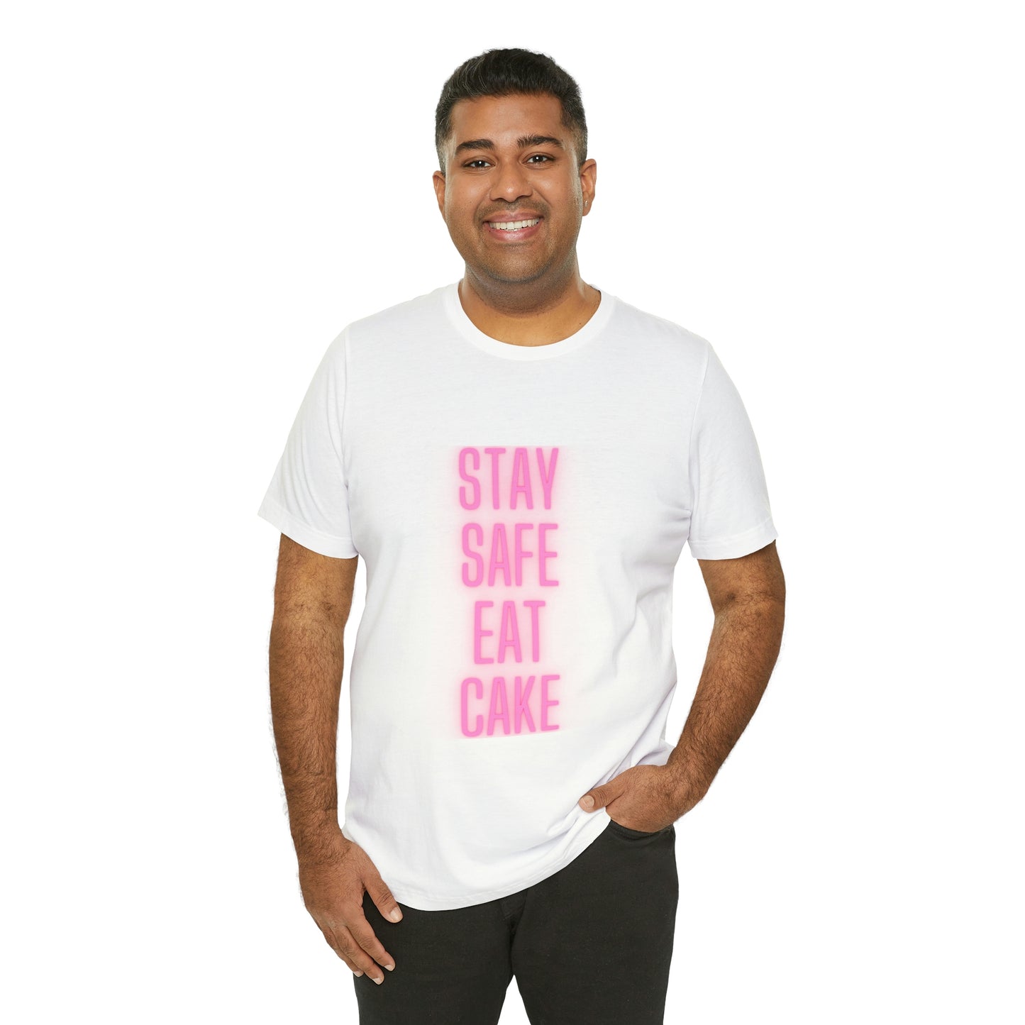 Stay Safe Eat Cake Unisex Jersey Short Sleeve Tee