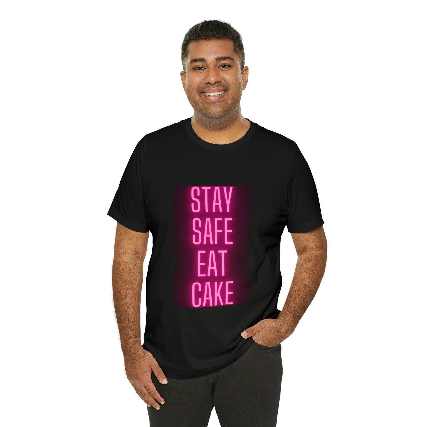 Stay Safe Eat Cake Unisex Jersey Short Sleeve Tee