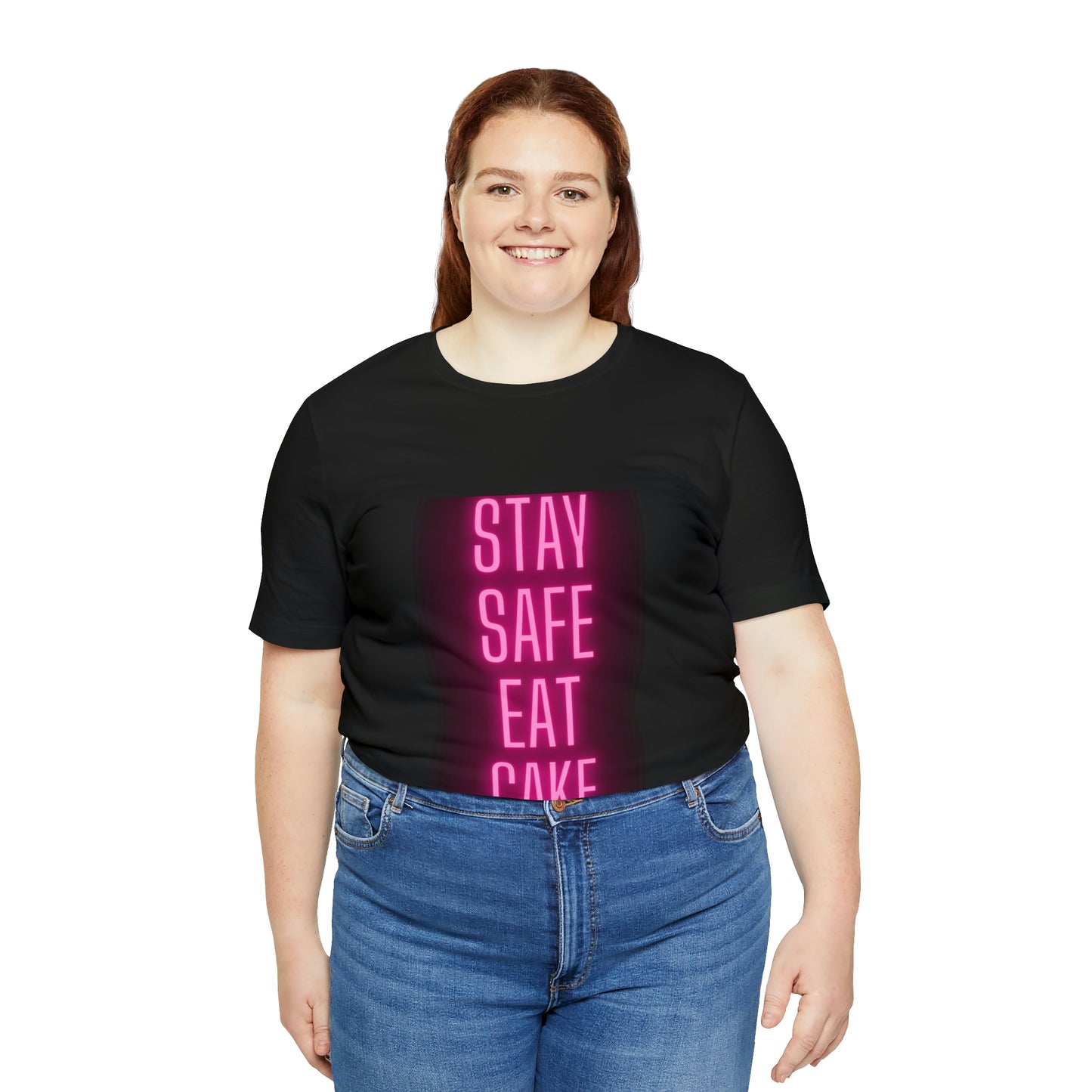 Stay Safe Eat Cake Unisex Jersey Short Sleeve Tee