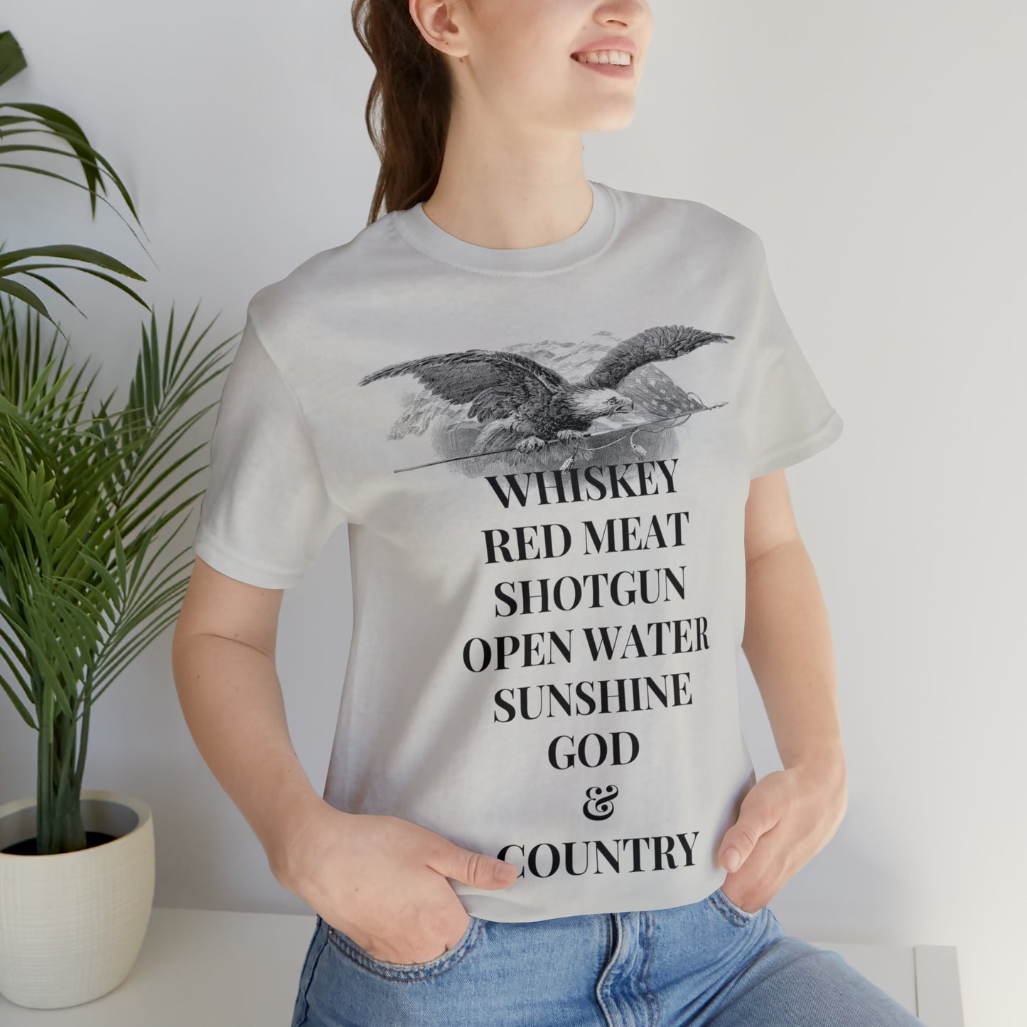 Whiskey, Red Meat, Shotgun, Open Water, Sunshine, God & Country Unisex Jersey Short Sleeve Tee