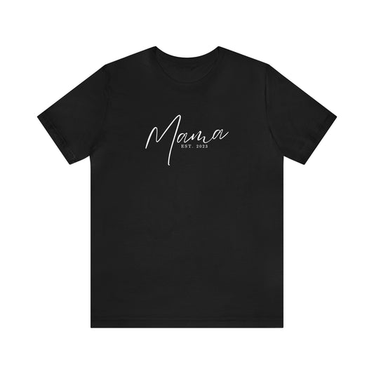 Mama EST. 2023 Unisex Jersey Short Sleeve Tee