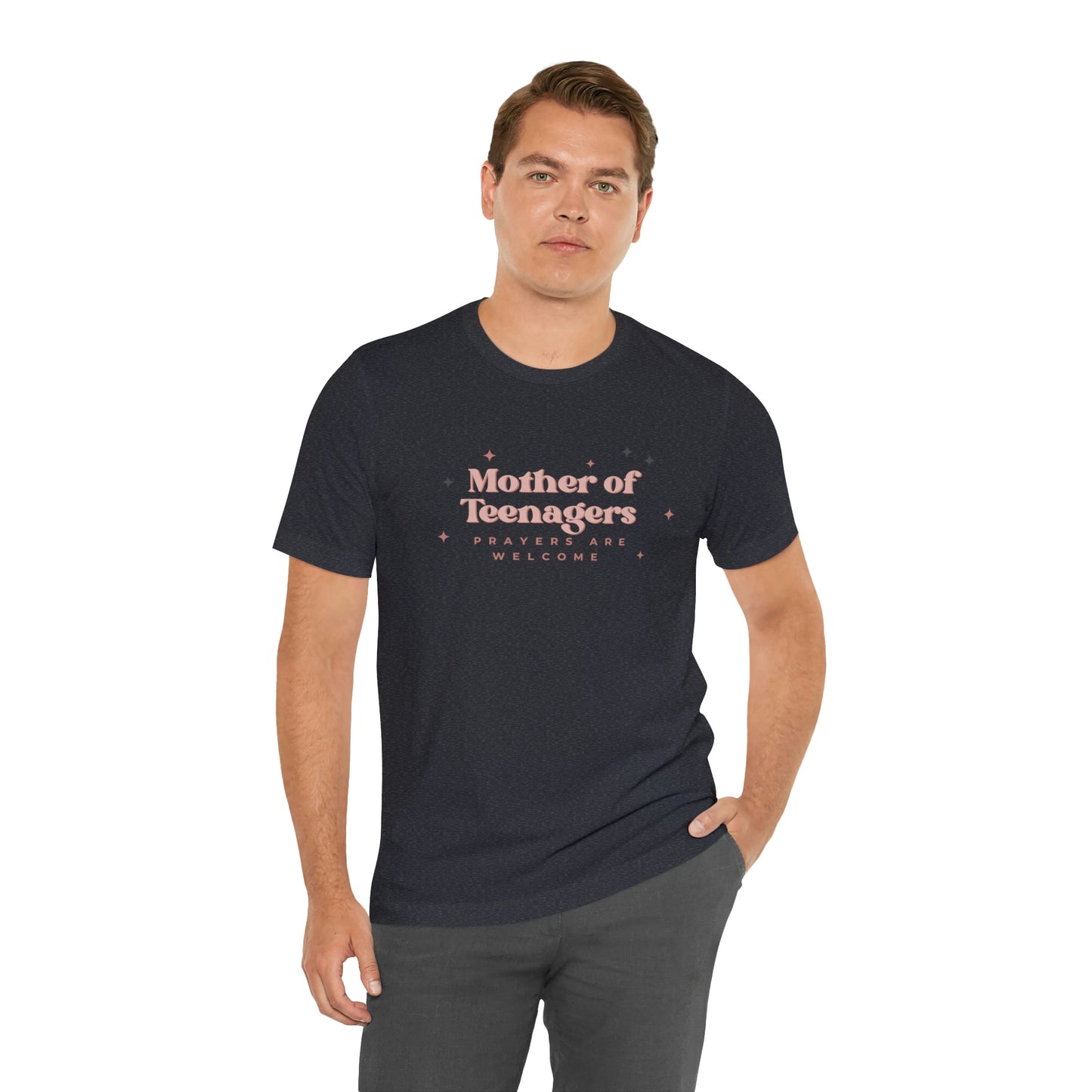 Mother of Teenagers (Prayers are Welcome) Unisex Jersey Short Sleeve Tee