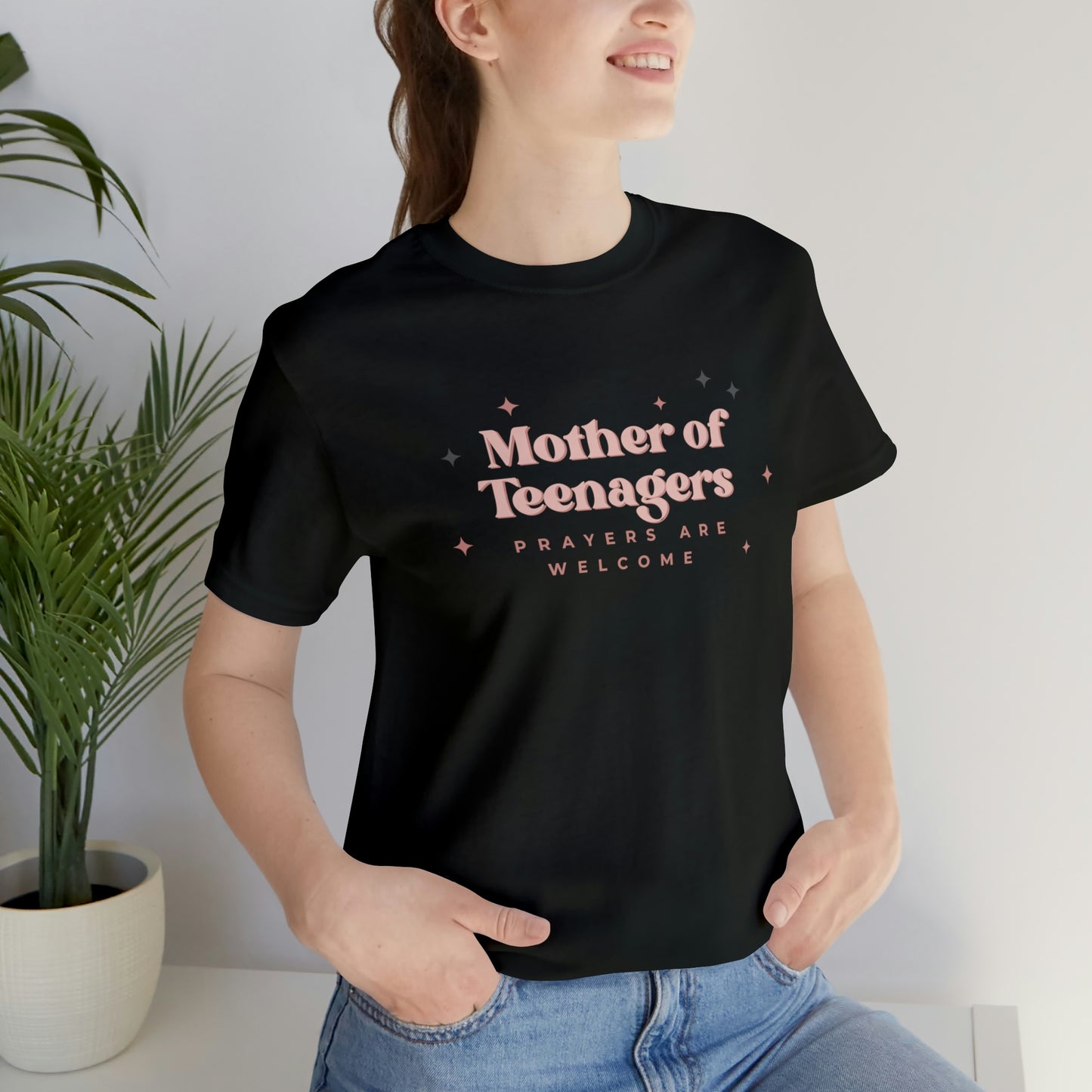 Mother of Teenagers (Prayers are Welcome) Unisex Jersey Short Sleeve Tee