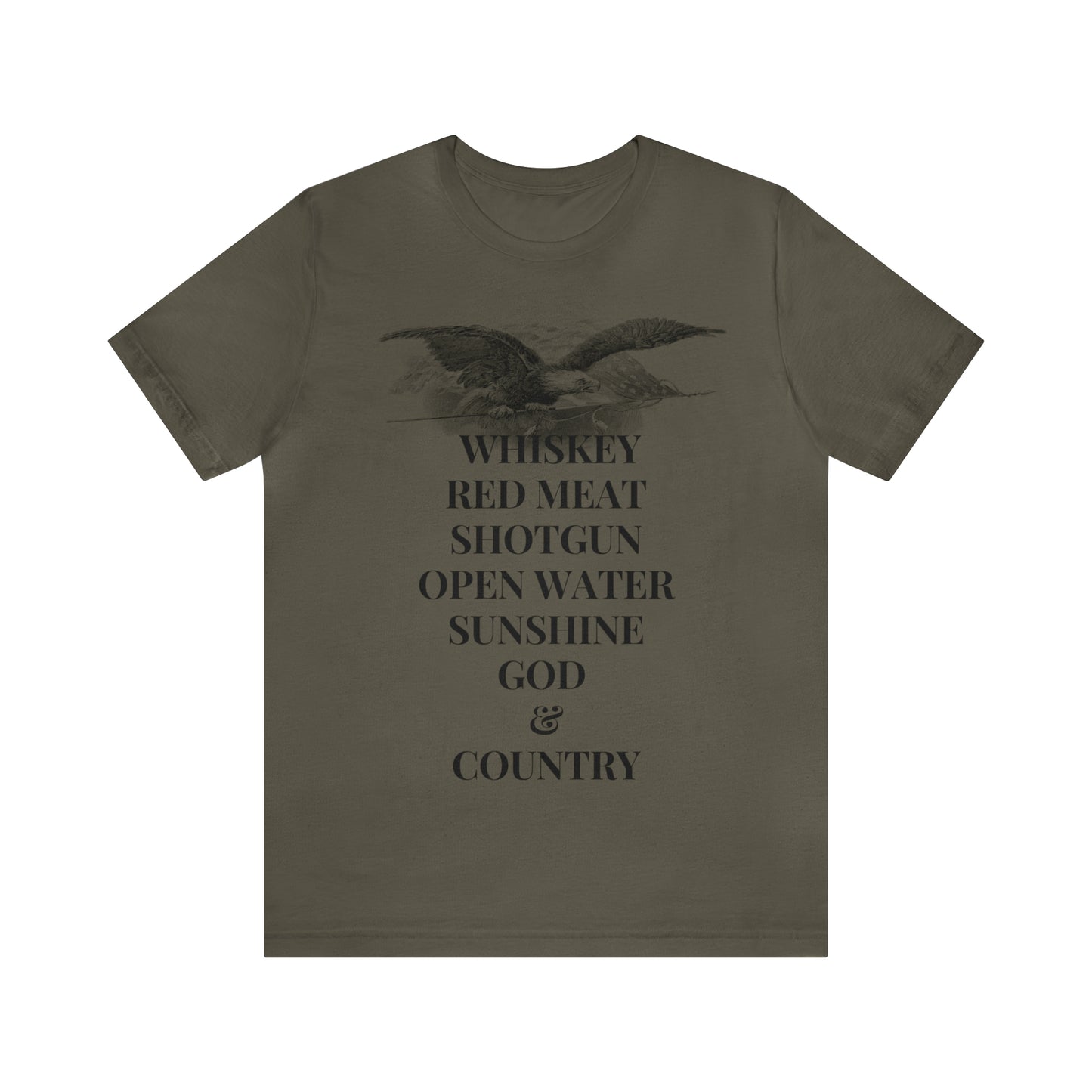 Whiskey, Red Meat, Shotgun, Open Water, Sunshine, God & Country Unisex Jersey Short Sleeve Tee