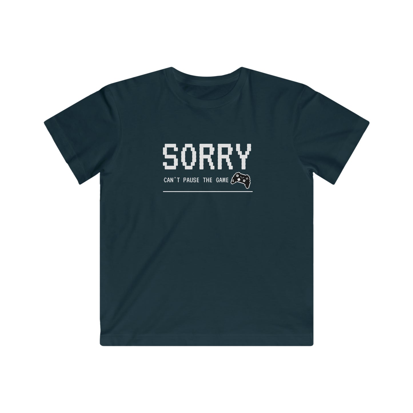 Sorry Can't Pause The Game - Kids Fine Jersey Tee