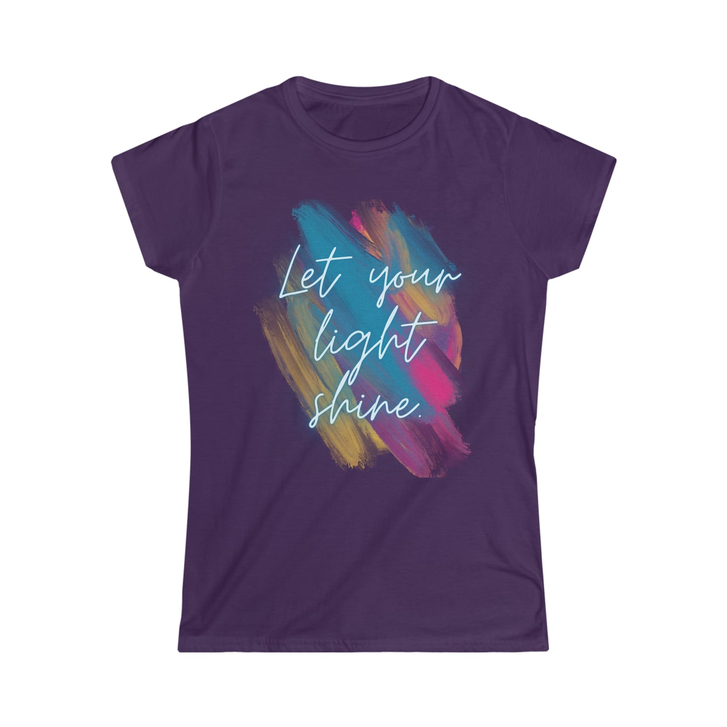 Let your light shine. Women's Softstyle Tee