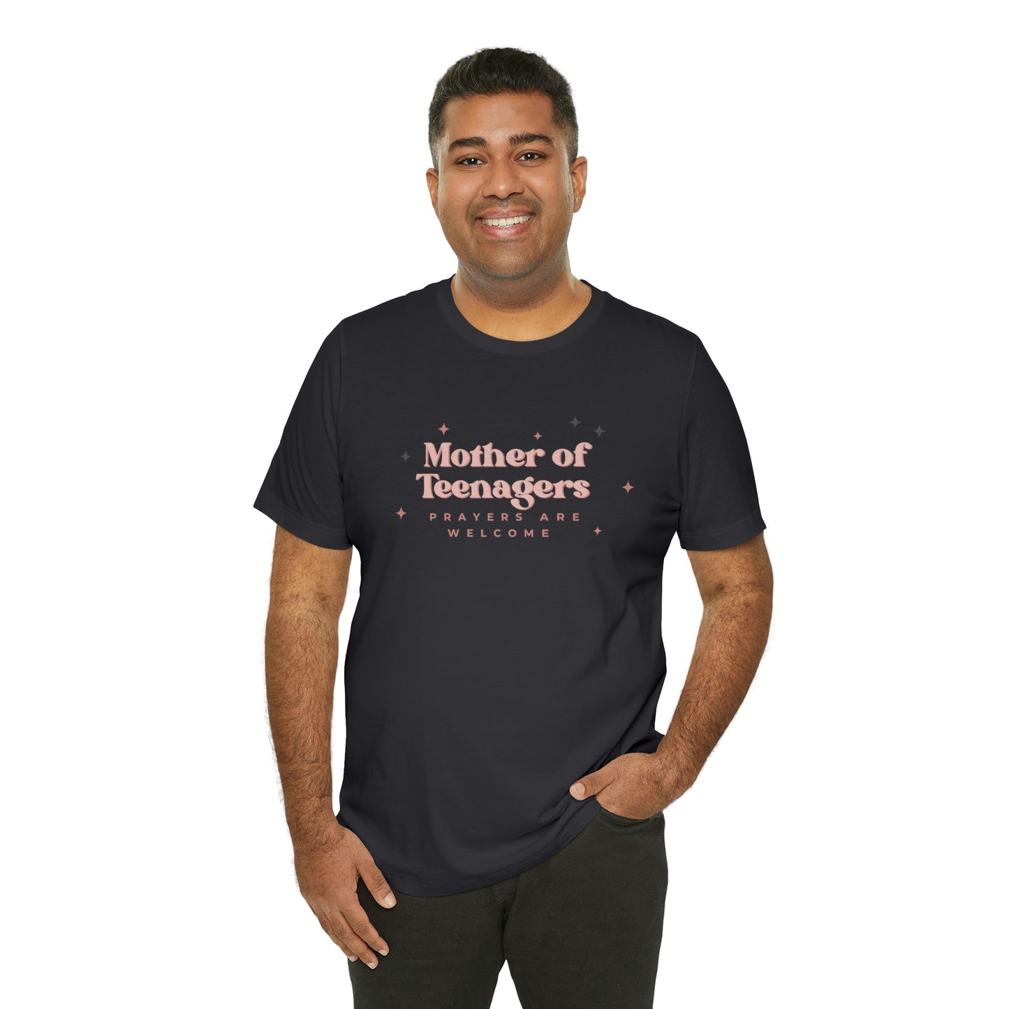 Mother of Teenagers (Prayers are Welcome) Unisex Jersey Short Sleeve Tee