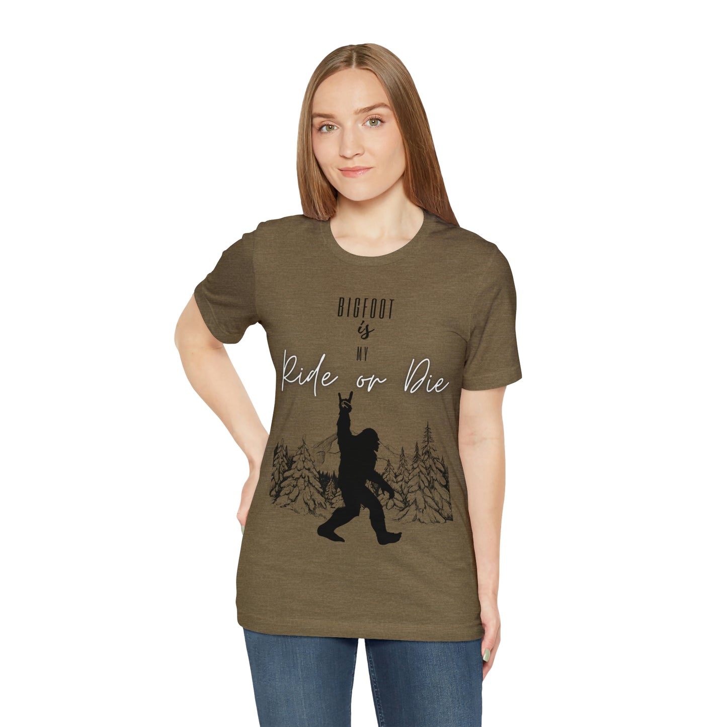 Bigfoot is my Ride or Die Unisex Jersey Short Sleeve Tee