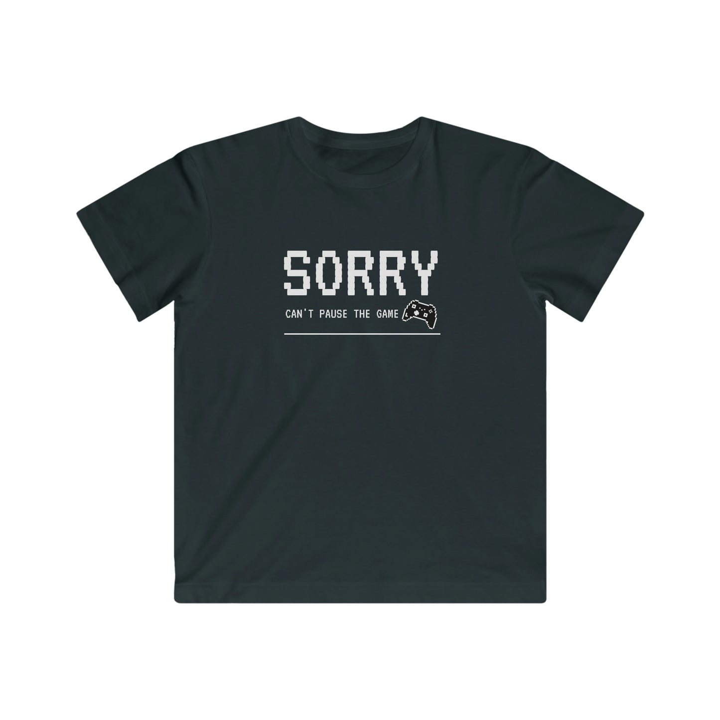 Sorry Can't Pause The Game - Kids Fine Jersey Tee