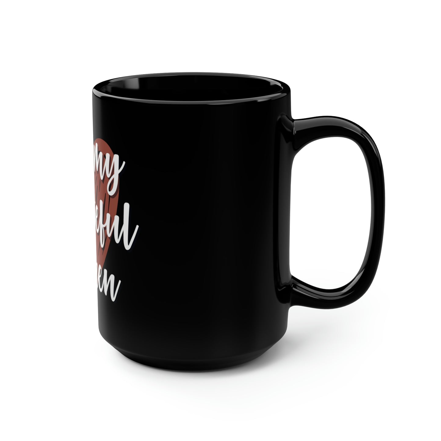 I Love My Ungrateful Children Black Coffee Mug, 15oz