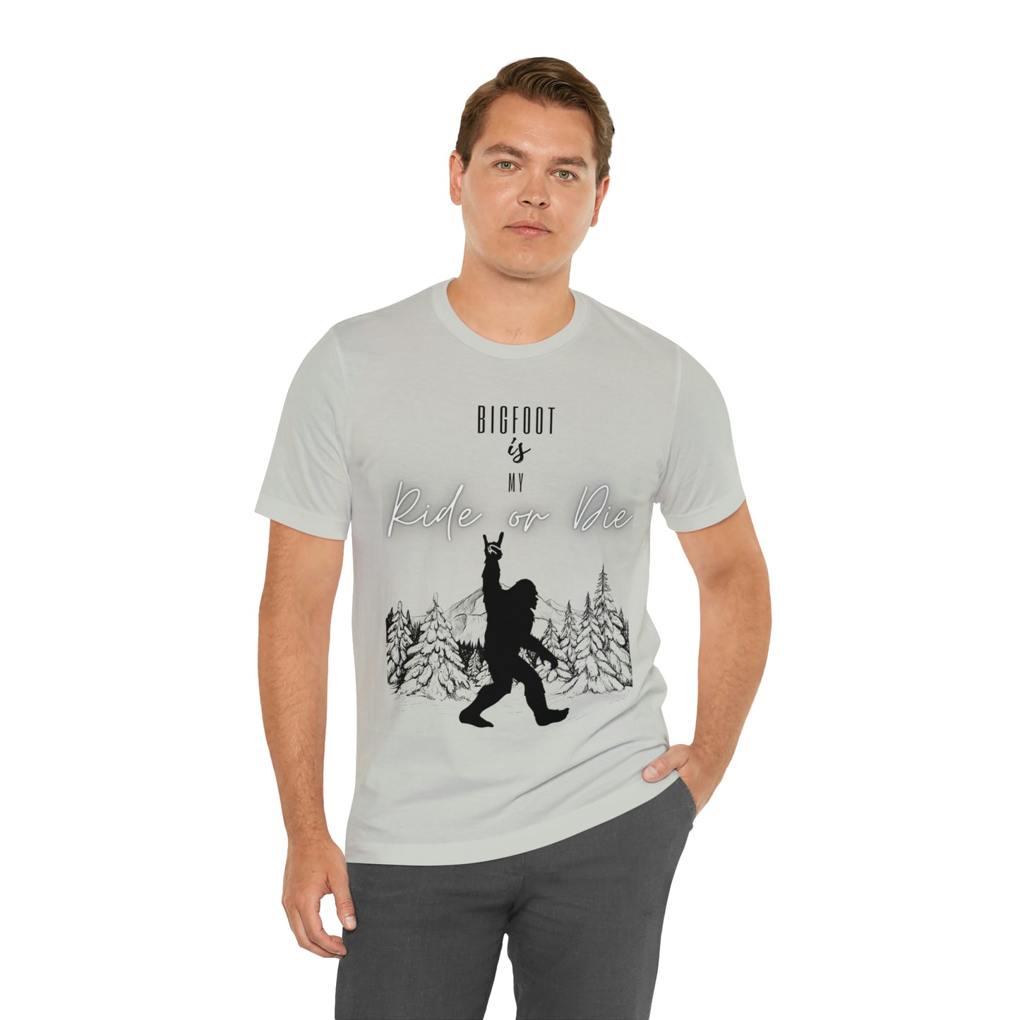 Bigfoot is my Ride or Die Unisex Jersey Short Sleeve Tee