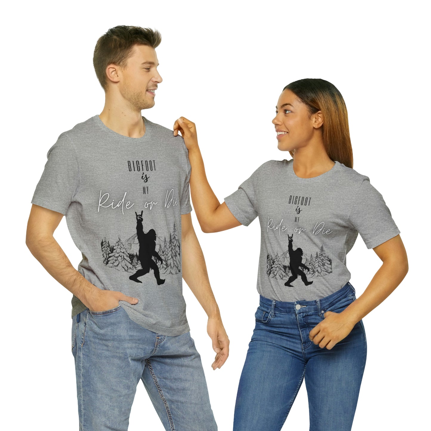 Bigfoot is my Ride or Die Unisex Jersey Short Sleeve Tee