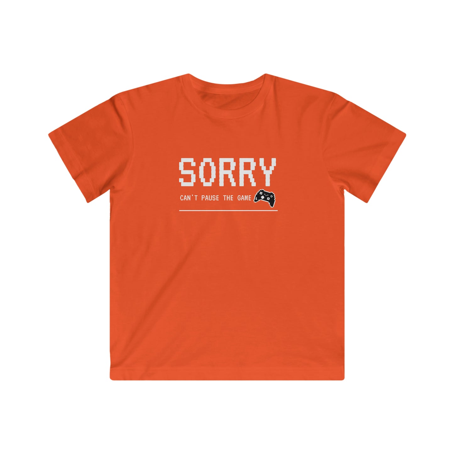 Sorry Can't Pause The Game - Kids Fine Jersey Tee